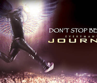 Don't Stop Believin': Everyman's Journey (2013)
