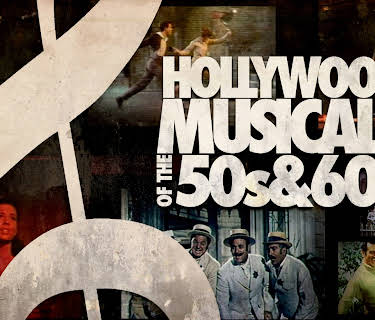 Hollywood Musicals of the 50's & 60's