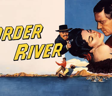 Border River (1953)