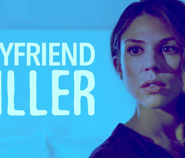 BOYFRIEND KILLER (2017)