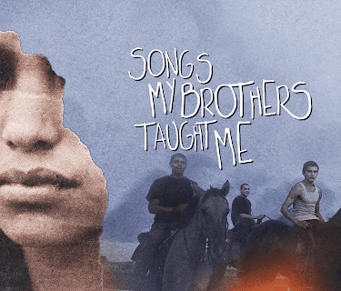 Songs My Brother Taught Me (2015)