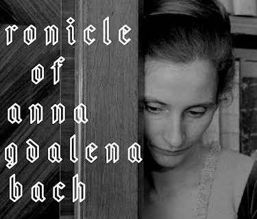 Chronicle of Anna Magdalena Bach (1968)