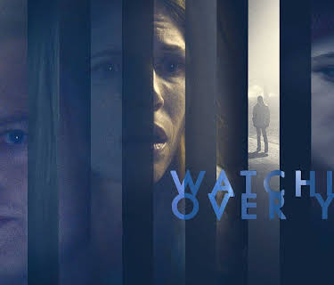 Watching Over You (2018)