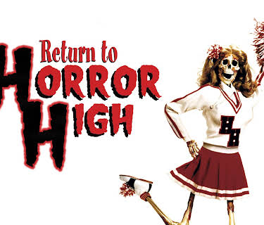 Return to Horror High (1987)