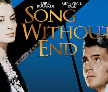 Song Without End (1960)
