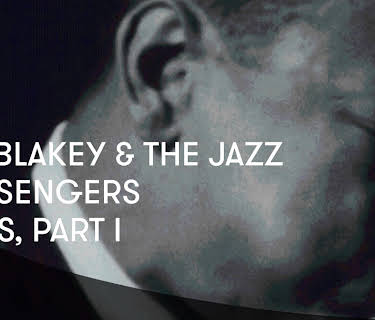 Art Blakey and The Jazz Messengers - Paris, Part I (1959)