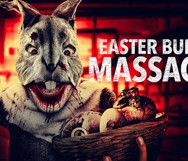 Easter Bunny Massacre (2021)