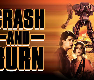 Crash and Burn: REMASTERED (1990)