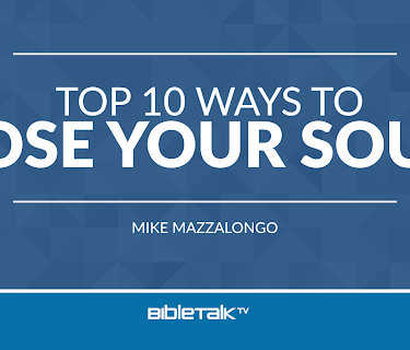 Top 10 Ways to Lose Your Soul