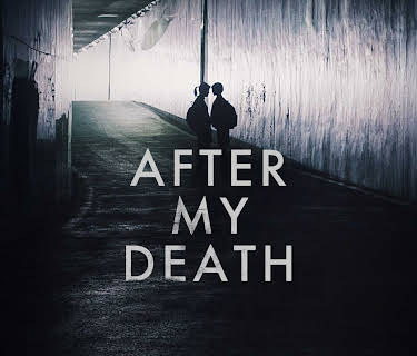 After My Death (2017)