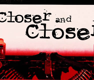Closer and Closer (1996)