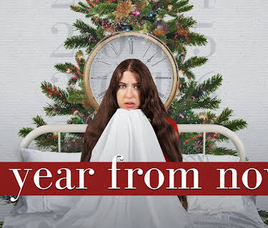 A Year From Now (2021)