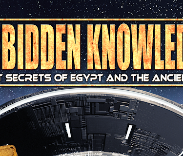 Forbidden Knowledge: Lost Secrets of Egypt and the Ancients (2024)