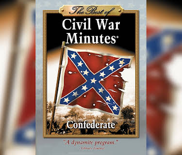 The Best of Civil War Minutes - Confederate (2007)