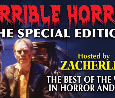Horrible Horror the Special Edition hosted by Zacherely (2013)
