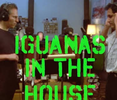 Iguanas in the House (1996)