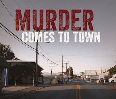 Murder Comes to Town