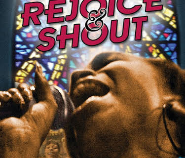 Rejoice & Shout (2011)