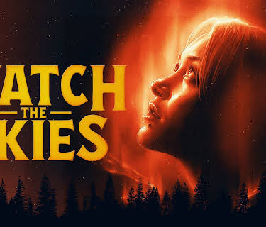 Watch the Skies (2025)