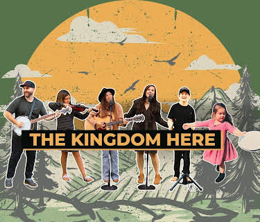 The Kingdom Here