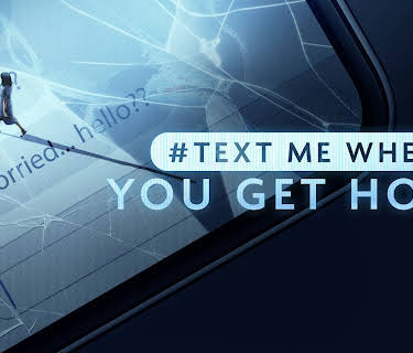 #TextMeWhenYouGetHome