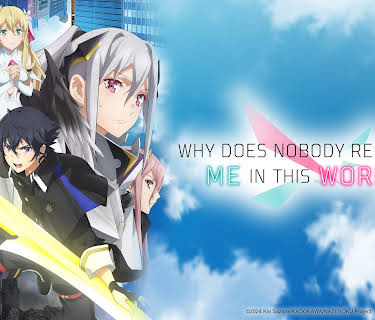 Why Does Nobody Remember Me in This World? - S01