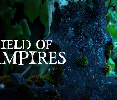 Field Of Vampires