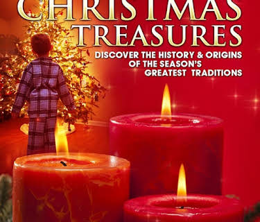 Christmas Treasures: Discover the History & Origins of the Season's Greatest Traditions