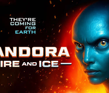 Pandora: Fire and Ice (2025)