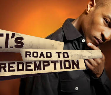 T.I.'s Road to Redemption Season 1