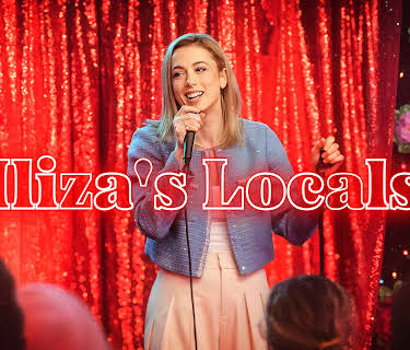 Iliza's Locals