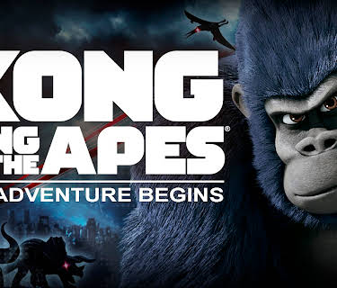 Kong - King of the Apes - The Adventure Begins (2026)