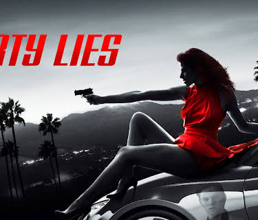 Dirty Lies (2017)
