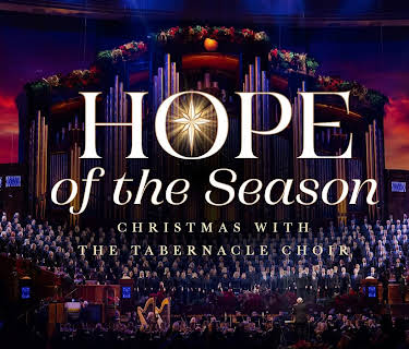 Hope of the Season: Christmas With the Tabernacle Choir (2025)