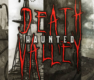 Haunted Death Valley