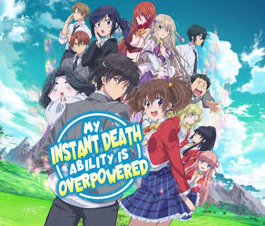 My Instant Death Ability Is So Overpowered, No One In This Other World Stands A Chance Against Me!