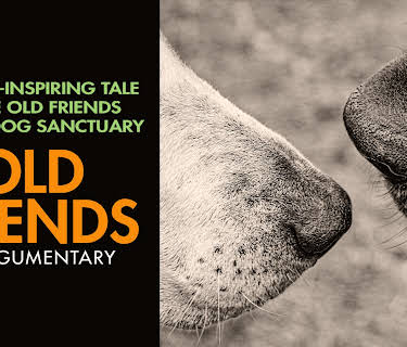 Old Friends: A Dogumentary (2022)