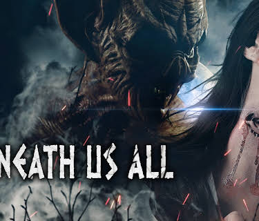Beneath Us All (2023)