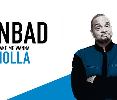 Sinbad: Make Me Wanna Holla (2014)