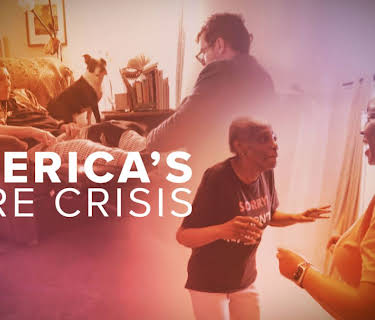 America's Care Crisis
