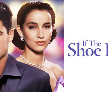 If The Shoe Fits (1991)