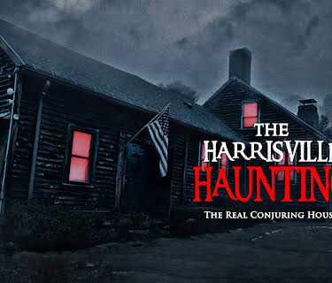 The Harrisville Haunting: The Real Conjuring House (2022)