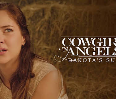 Cowgirls 'n Angels 2: Dakota's Summer (2014)