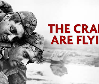 The Cranes Are Flying (1960)