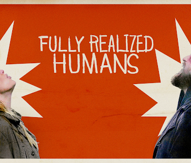 Fully Realized Humans (2021)