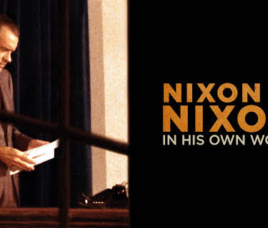 Nixon by Nixon: In His Own Words (2014)