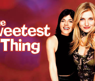 The Sweetest Thing (2002)