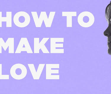 How to Make Love (2024)