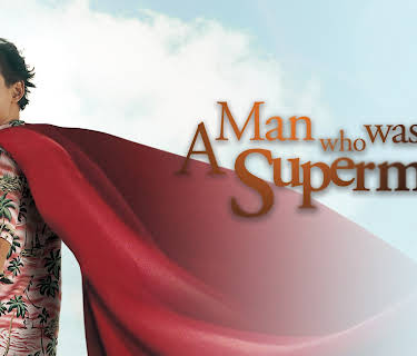 A Man Who was Superman (2024)