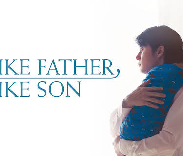 Like Father, Like Son (2014)